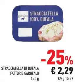 Conad Superstore Stracciatella di bufala fattorie GAROFALO offerta