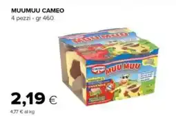 Oasi Muumuu CAMEO offerta
