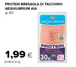 Oasi Protein bresaola di tacchino aequilibrium AIA offerta