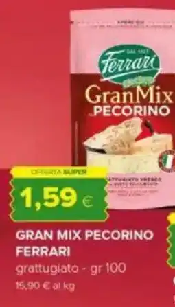 Oasi Gran mix pecorino FERRARI offerta