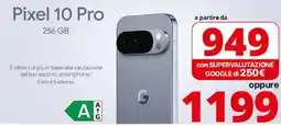 Comet Pixel 10 Pro 256GB offerta