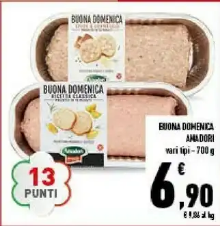 Conad Amadori - speck e formaggio saporito polpettone con carne di tacchino buona domenica 700 g(ml) offerta