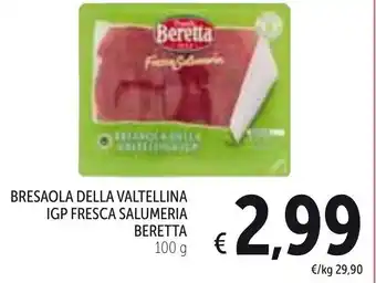Spazio Conad Beretta Bresaola Della Valtellina Igp Fresca Salumeria 100g offerta