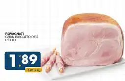 SeBón Supermercati Rovagnati gran biscotto delì l'etto offerta
