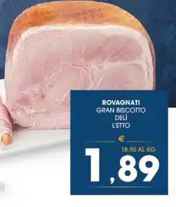 SeBón Supermercati Rovagnati gran biscotto delì l'etto offerta