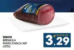 SeBón Supermercati Sebon bresaola punta d'anca IGP l'etto offerta