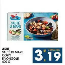 SeBón Supermercati Arbi sautè di mare cozze e vongole offerta