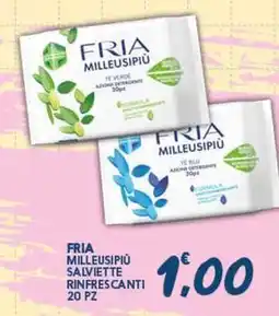 SeBón Supermercati Fria milleusipiù salviette rinfrescanti offerta