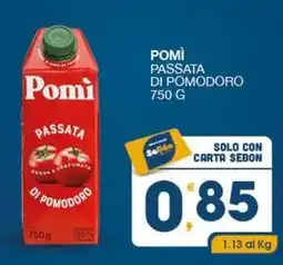 SeBón Supermercati Pomì passata di pomodoro offerta