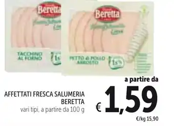 Spazio Conad Beretta Affettati Fresca Salumeria 100g offerta