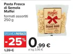 Carrefour Pasta Fresca di Semola Maffei offerta