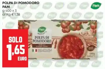 Panorama Polpa di pomodoro PAM offerta