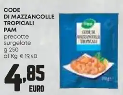 Panorama Code di mazzancolle tropicali PAM offerta