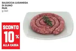Panorama Salsiccia luganega di suino PAM offerta
