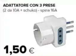 Oasi Adattatore con 3 prese offerta