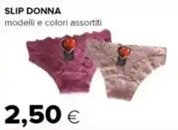 Oasi Slip donna offerta