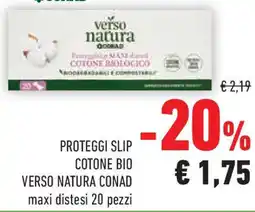 Conad Superstore Proteggi slip cotone bio VERSO NATURA CONAD offerta