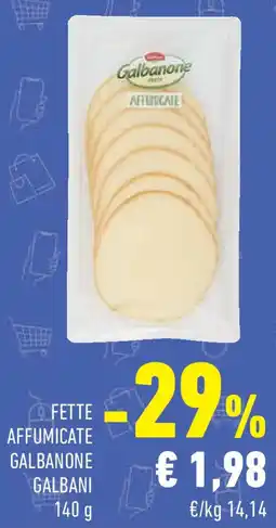 Conad Superstore Fette affumicate galbanone GALBANI offerta