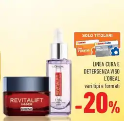 Conad Superstore Linea cura e detergenza viso L'OREAL offerta