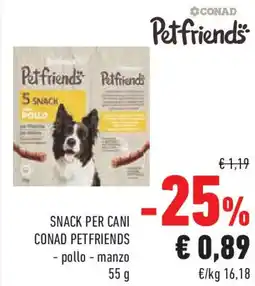 Conad Superstore Snack per cani conad petfriends offerta