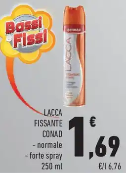 Conad Superstore Lacca fissante CONAD offerta