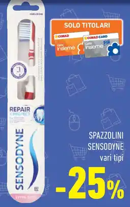 Conad Superstore Spazzolini SENSODYNE offerta