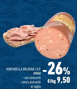 Conad Superstore Mortadella bologna I.G.P. CONAD offerta