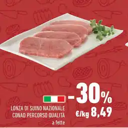 Conad Superstore Lonza di suino nazionale conad percorso qualità offerta