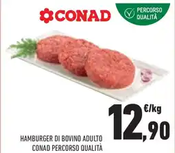 Conad Superstore Hamburger di bovino adulto conad percorso qualità offerta