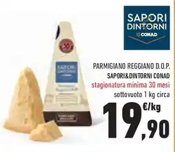Conad Superstore Parmigiano reggiano d.o.p. SAPORI&DINTORNI CONAD offerta