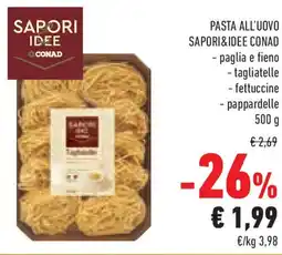 Conad Superstore Pasta all'uovo SAPORI&IDEE CONAD offerta