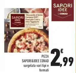 Conad Superstore Pizza SAPORI&IDEE CONAD offerta
