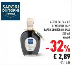 Conad Superstore Aceto balsamico di modena i.g.p. SAPORI&DINTORNI CONAD offerta