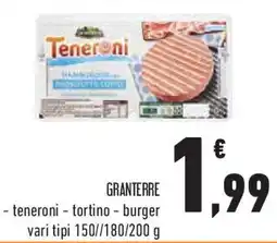 Conad Superstore GRANTERRE - teneroni - tortino - burger vari tipi offerta