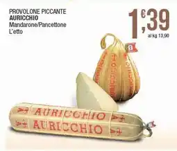 Sidis Provolone piccante AURICCHIO offerta