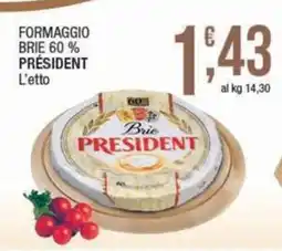 Sidis Formaggio brie 60 % Brie PRESIDENT offerta