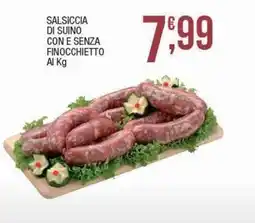 Sidis Salsiccia di suino con e senza finocchietto offerta