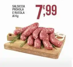 Sidis Salsiccia provola e rucola offerta