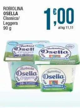 Sidis Robiolina OSELLA offerta