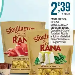 Sidis Pasta fresca ripiena sfogliagrezza giovanni RANA offerta
