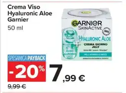 Carrefour Crema Viso Hyaluronic Aloe Garnier offerta