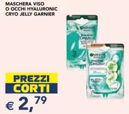 Esselunga Maschera viso o occhi hyaluronic cryo jelly GARNIER offerta