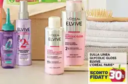Esselunga Sulla linea glycolic gloss elvive L'ORÉAL PARIS offerta