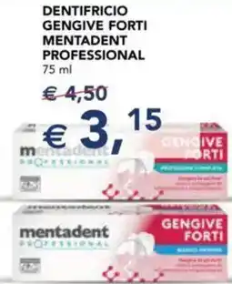 Esselunga Dentifricio gengive forti MENTADENT PROFESSIONAL offerta