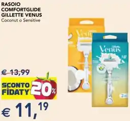 Esselunga Rasoio comfortglide GILLETTE VENUS offerta