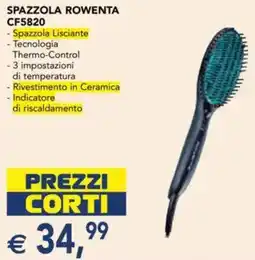 Esselunga SPAZZOLA ROWENTA CF5820 offerta