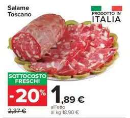 Carrefour SALAME TOSCANO offerta