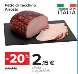Carrefour PETTO DI TACCHINO ARROSTO offerta