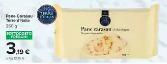 Carrefour Pane Carasau Terre d'Italia offerta