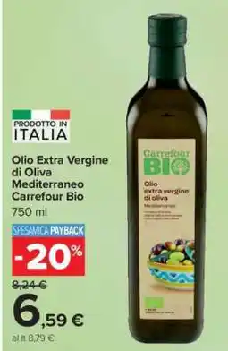 Carrefour Olio Extra Vergine di Oliva Mediterraneo Carrefour Bio offerta